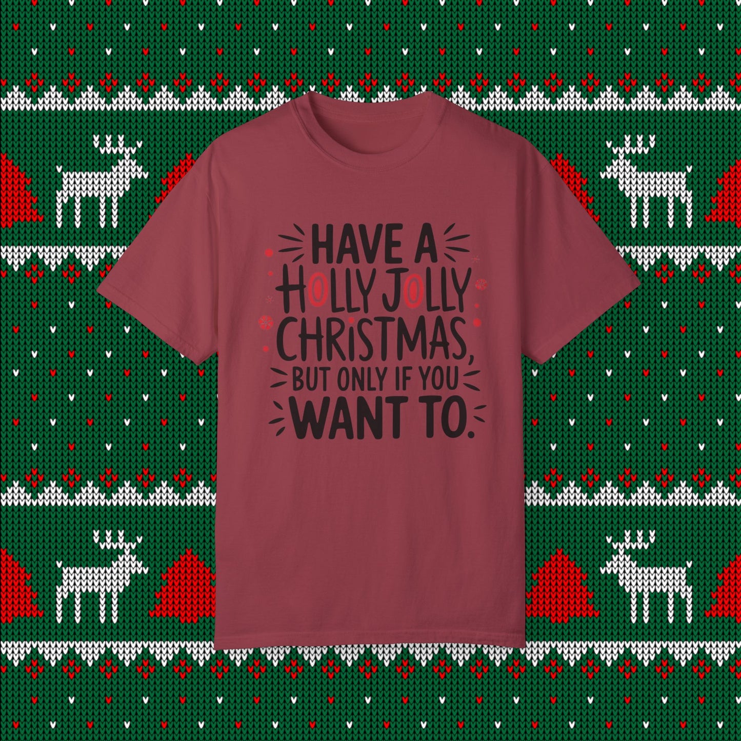 Have a Holly Jolly Christmas Shirt Funny Christmas Tee Holiday Graphic Top Cute Xmas Gift Women Casual T-Shirt