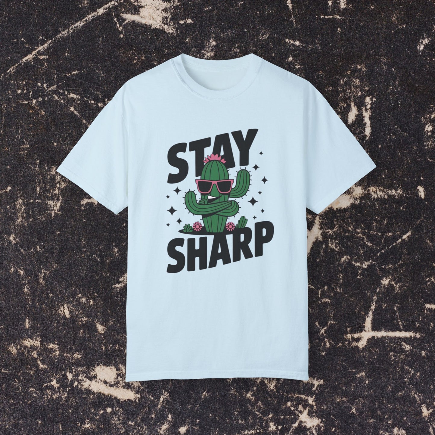 Funny Cactus T-Shirt, Stay Sharp Graphic Tee, Cool Cactus Shirt, Cactus Wearing Sunglasses, Unique Cactus Gift, Trendy T-Shirt  Garment-Dyed T-shirt