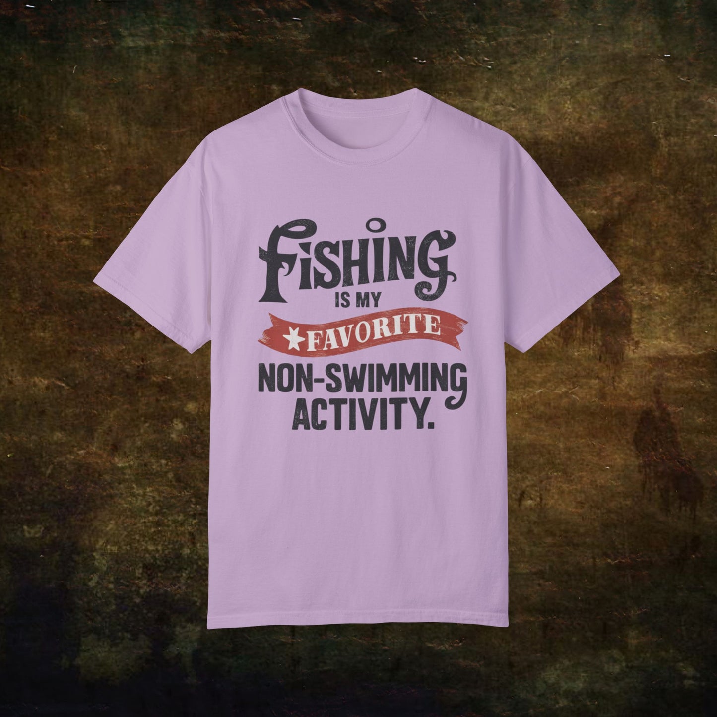 Funny Fishing T-Shirt, Favorite Non-Swimming Activity Shirt, Fishing Lover Tee, Humorous Fisherman Gift, Fun Outdoor Tshirt