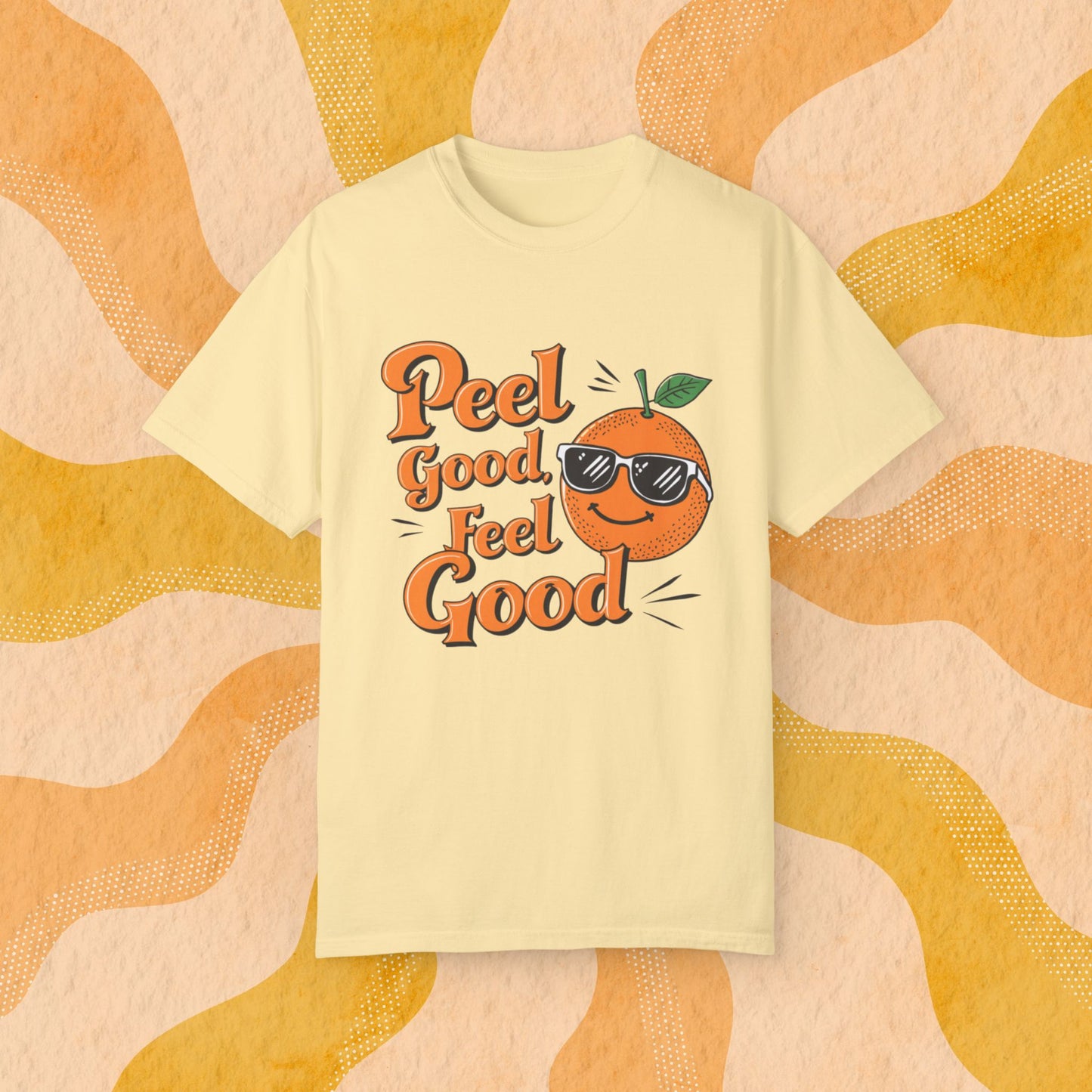 Orange Graphic Tee, Funny T-Shirt, Peel Good Feel Good Design, Cool Casual Shirt, Cute Orange Graphic, Gift for Friends, Unisex Tee