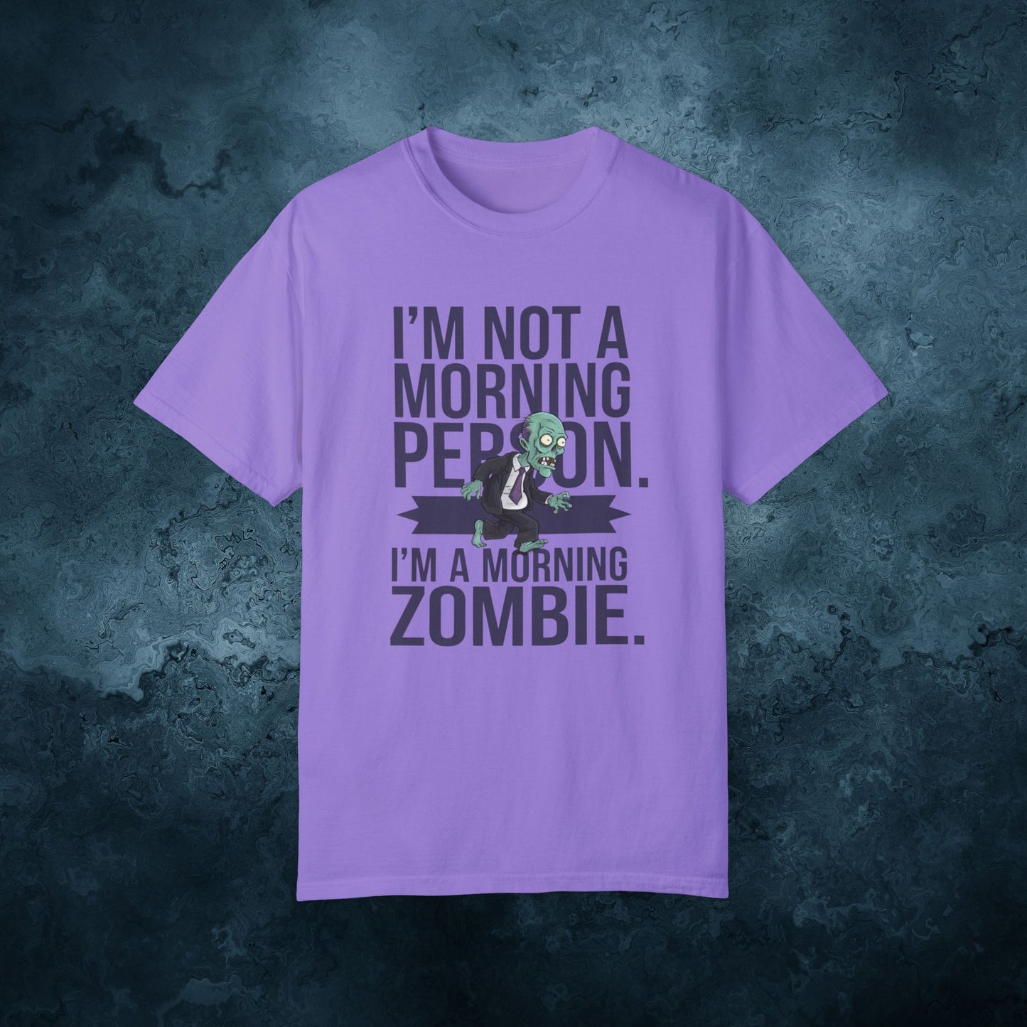 Funny Zombie T-Shirt, I'm Not A Morning Person, I'm A Morning Zombie Tee, Humorous Graphic Tee, Unique Gift for Zombie Lovers, Funny Quote