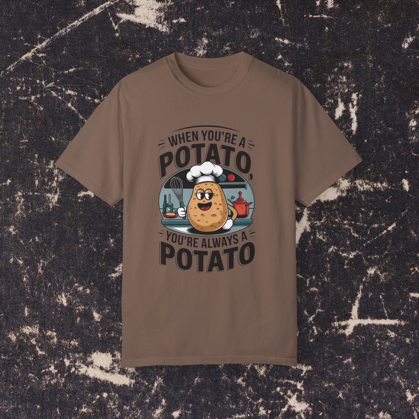 Funny Potato Chef T-Shirt, Humorous Cooking Graphic Tee, Always A Potato Shirt, Cute Baking Potato Design, Chef Lover Gift