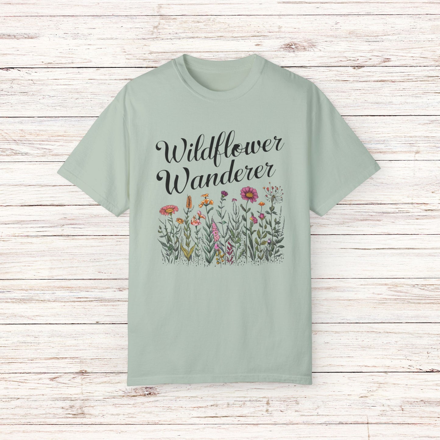 Wildflower Wanderer Graphic Tee, Botanical Floral Design T-Shirt, Nature Lover Gift Shirt, Minimalist Wildflower Tee, Outdoor Adventure Garment-Dyed T-shirt