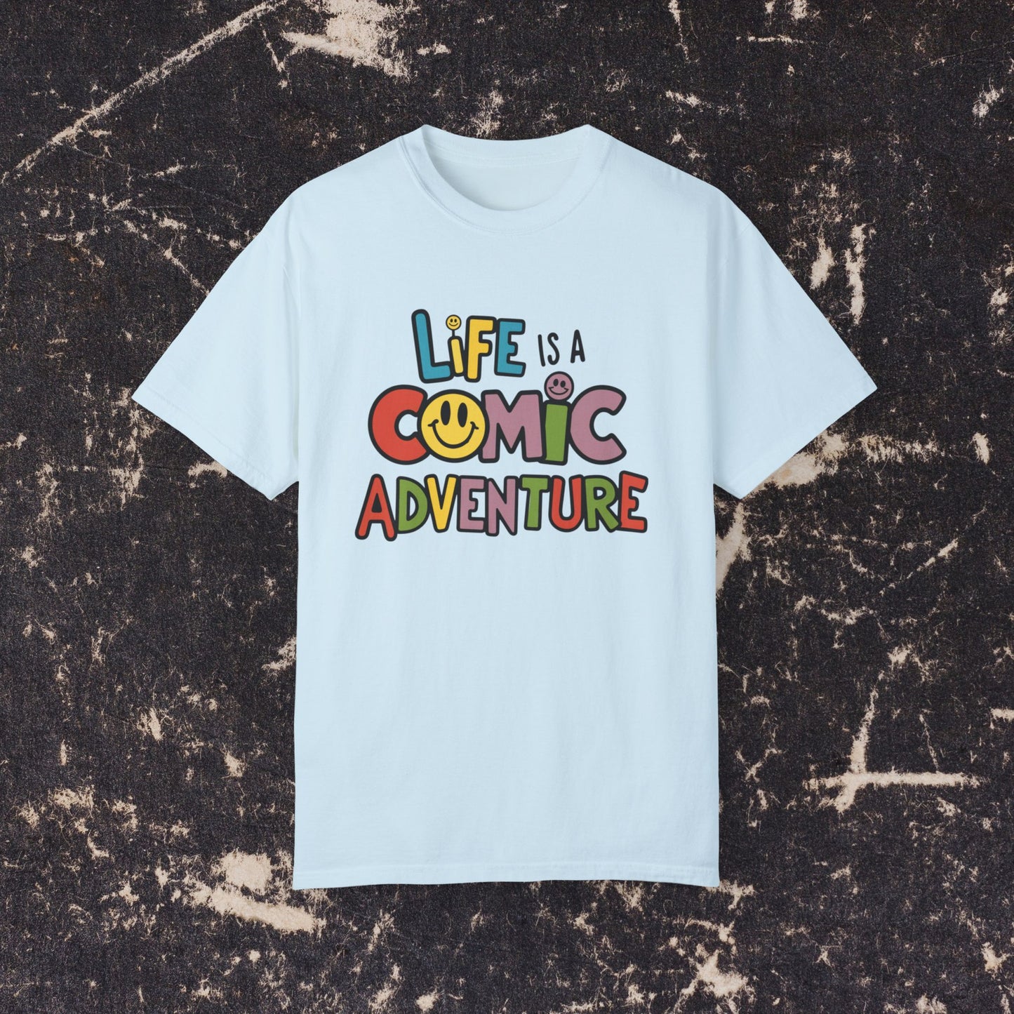 Life is a Comic Adventure T-Shirt, Fun Graphic Tee, Cute Smiley Face Shirt, Colorful Adventure T-Shirt, Positive Vibes T-Shirt