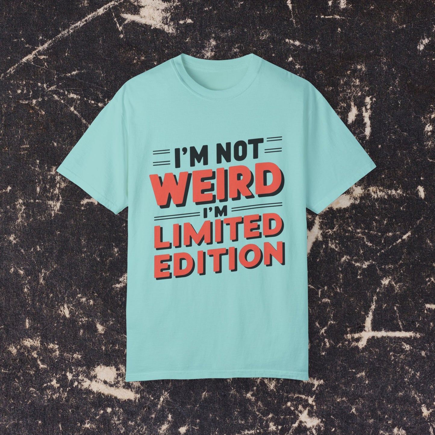 Unique Graphic T-Shirt, Fun I'm Not Weird Design, Limited Edition Tee, Bold Print Shirt, Unisex Casual Wear, Gift for Friends