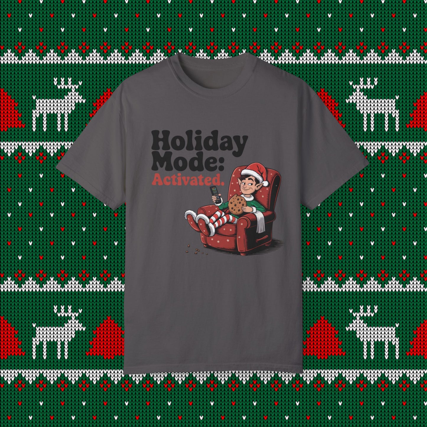 Holiday Mode: Activated Funny Christmas Elf T-Shirt, Quirky Holiday Elf Shirt, Comfy Festive Graphics Tee