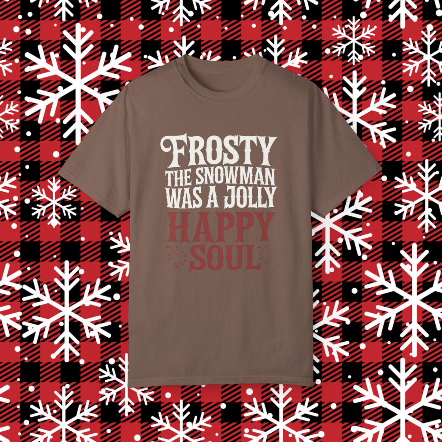 Frosty The Snowman Jolly Happy Soul Christmas T-Shirt Holiday Graphic Tee Winter Apparel Cute Snowy Design Gift Idea