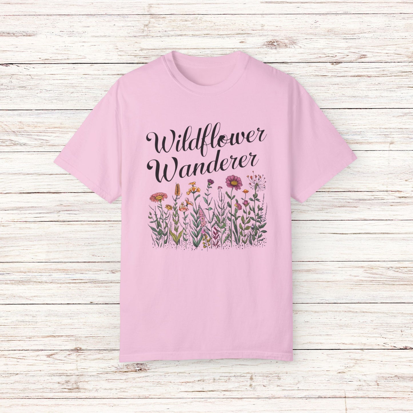 Wildflower Wanderer Graphic Tee, Botanical Floral Design T-Shirt, Nature Lover Gift Shirt, Minimalist Wildflower Tee, Outdoor Adventure Garment-Dyed T-shirt