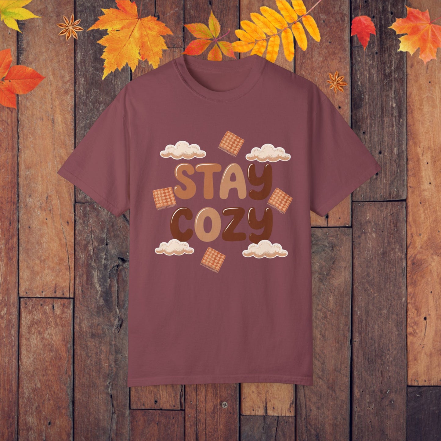 Cozy Weather Stay Cozy T-Shirt, Cute Stay Cozy Graphic Tee, Autumn Cozy Shirt, Comfortable Cozy Vibes T-Shirt, Fun Stay Cozy T-Shirt