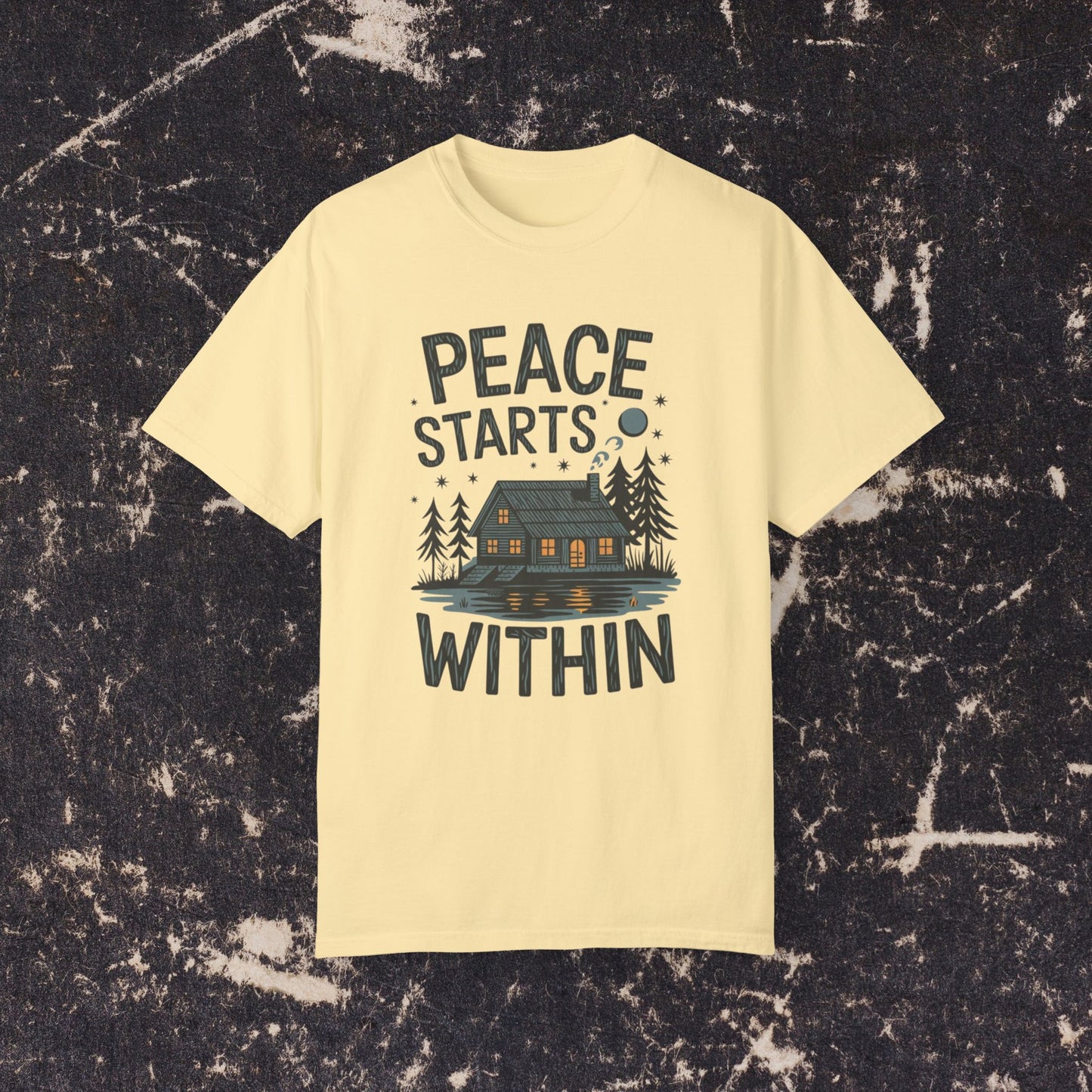 Peace Starts Within T Shirt, Cabin in Woods Graphic Tee, Cozy Cabin Shirt, Inspirational Quote T Shirt, Adventurous Outdoor Tee