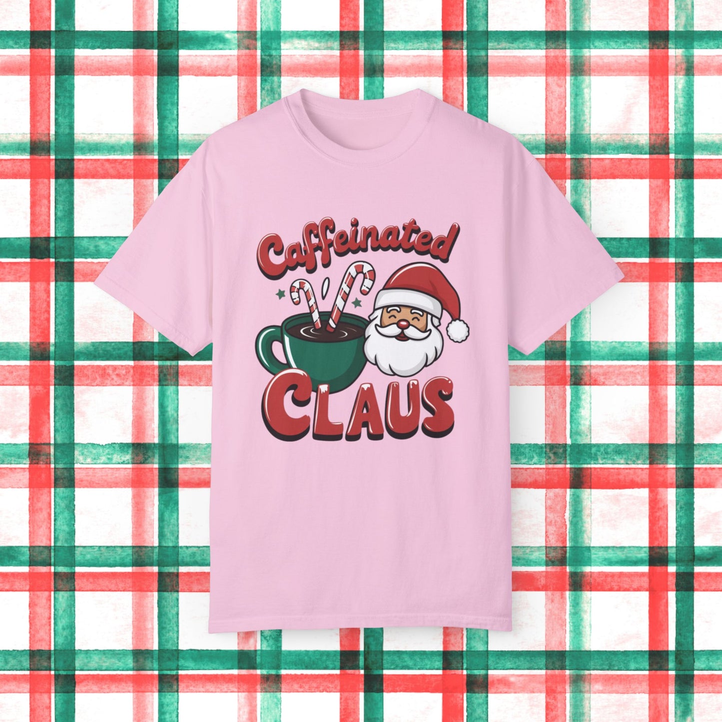 Caffeinated Claus Christmas T-Shirt, Funny Holiday Shirt, Santa Coffee Lover Gift, Festive Graphic Tee, Xmas Humor Shirt