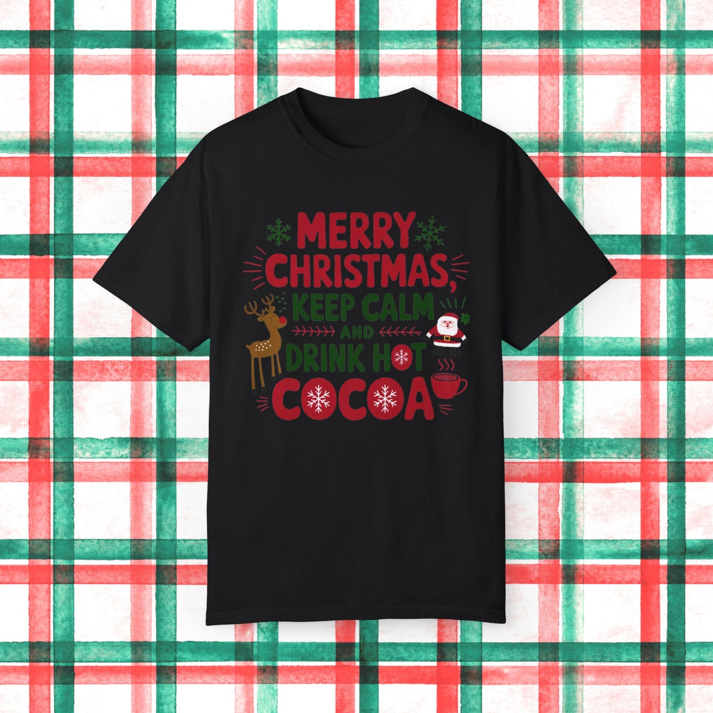 Merry Christmas T-Shirt Keep Calm Drink Hot Cocoa Funny Reindeer Santa Holiday Tee Christmas Party Gift