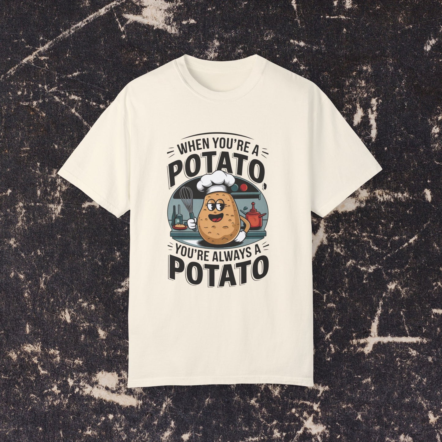 Funny Potato Chef T-Shirt, Humorous Cooking Graphic Tee, Always A Potato Shirt, Cute Baking Potato Design, Chef Lover Gift