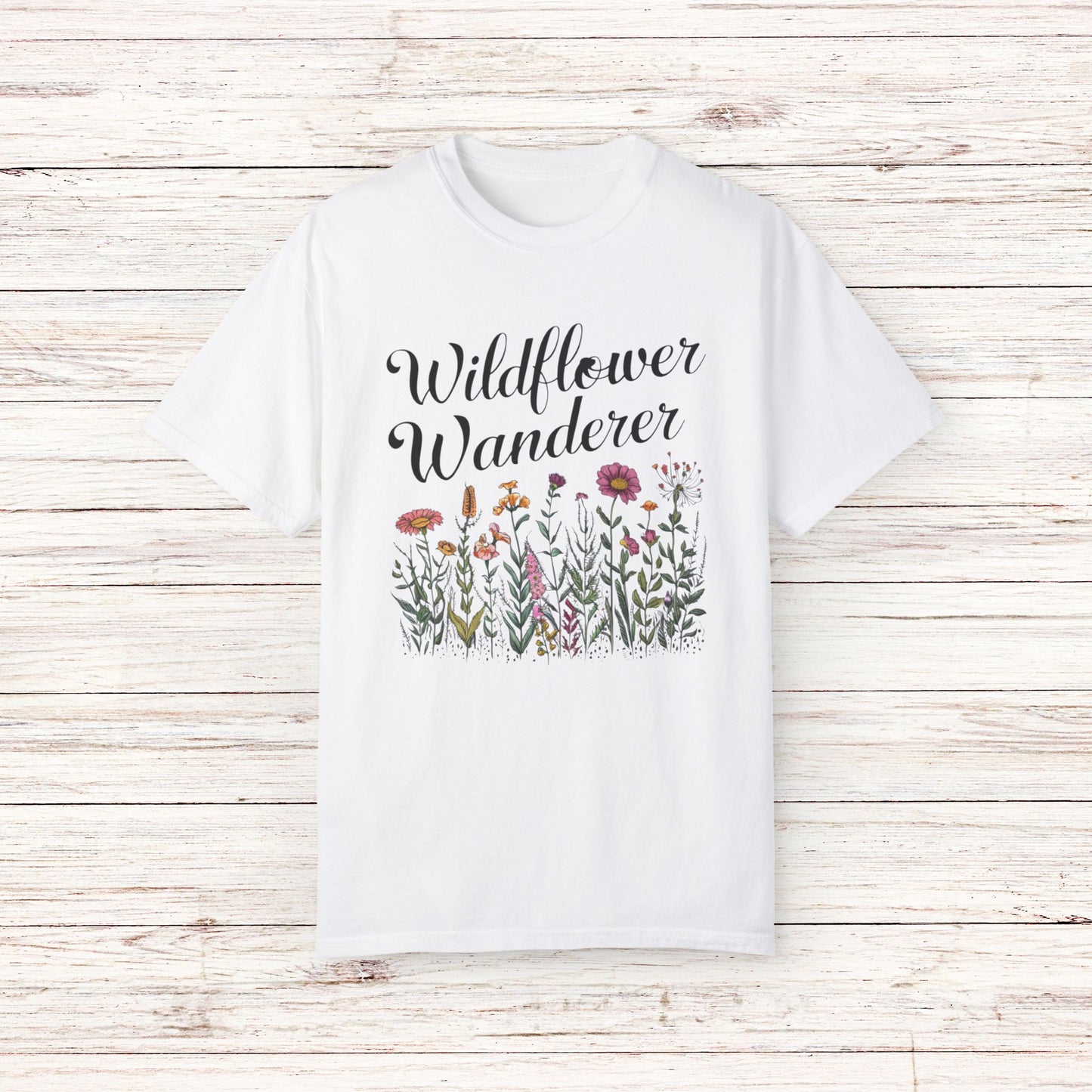 Wildflower Wanderer Graphic Tee, Botanical Floral Design T-Shirt, Nature Lover Gift Shirt, Minimalist Wildflower Tee, Outdoor Adventure Garment-Dyed T-shirt