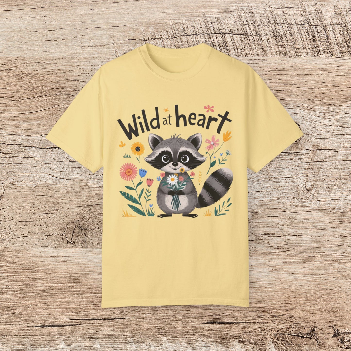 Cute Raccoon Wild at Heart T-Shirt, Adorable Animal Graphic Tee, Floral Raccoon Shirt, Trendy Casual Outfit, Gift for Nature Lovers