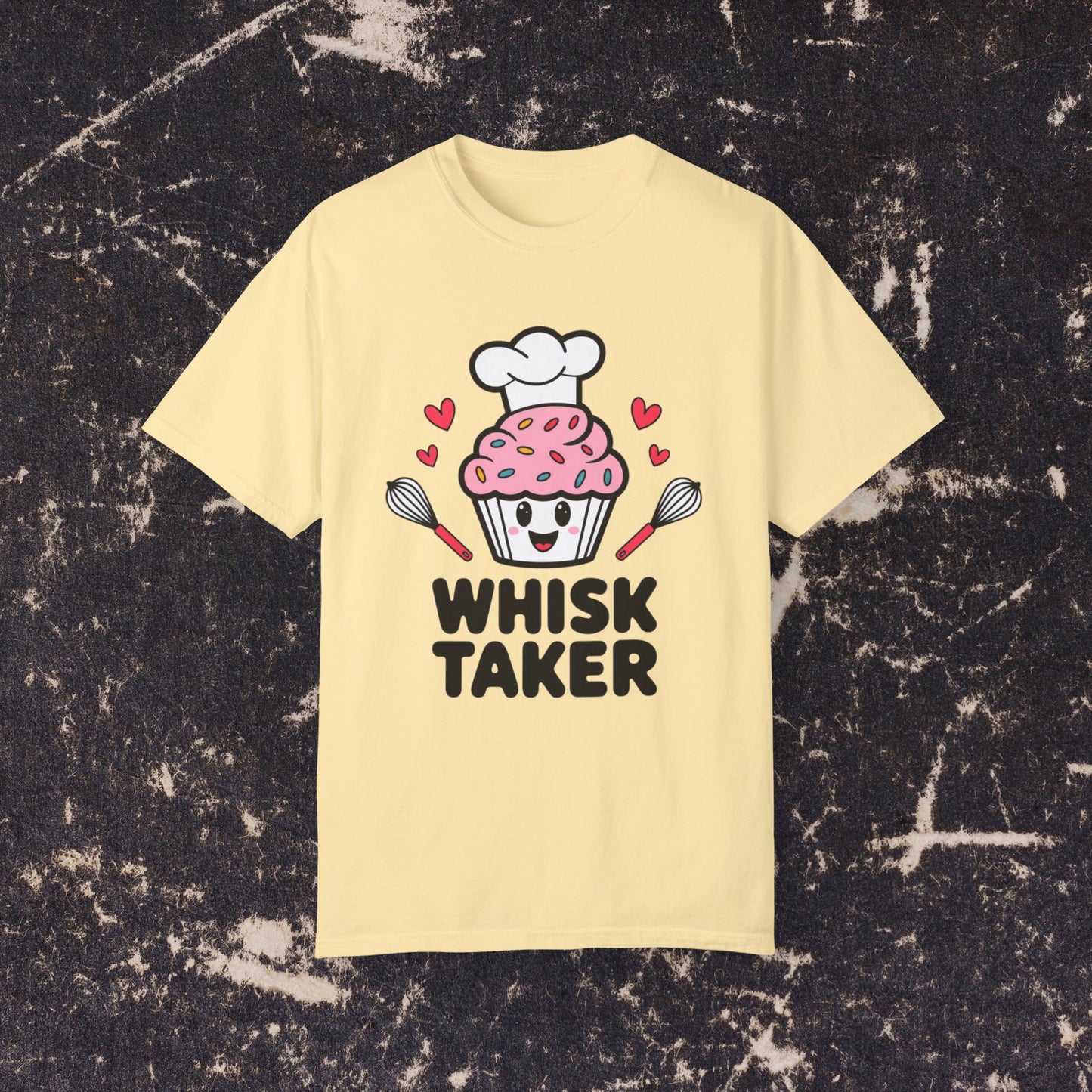 Whisk Taker T-Shirt, Cute Baking Shirt, Funny Chef Tee, Cupcake Lover Gift, Baker Humor Shirt, Whisk Lover Shirt, Bake Gift Tee