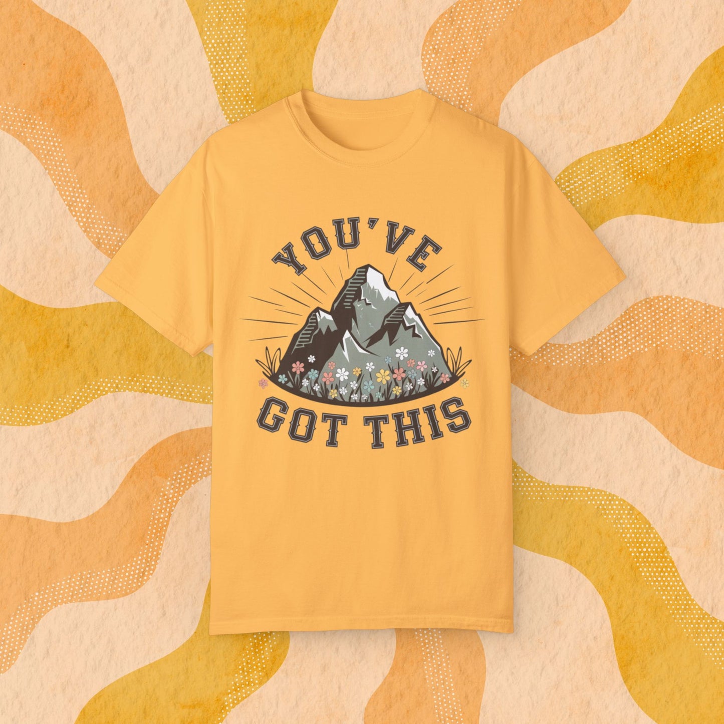 Inspirational Mountain T Shirt, Motivation Graphic Tee, Hiking Adventure Top, Youve Got This Shirt, Nature Lovers Gift