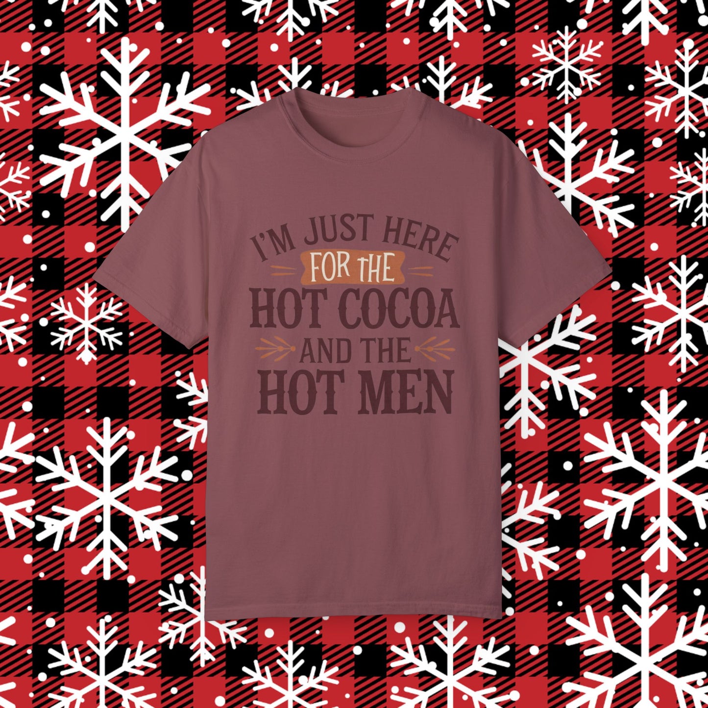 Funny Quote T-Shirt, Hot Cocoa Lovers Tee, Humorous Graphic T-Shirt, Novelty Casual Wear, Comfy Everyday Tee, Gift for Her