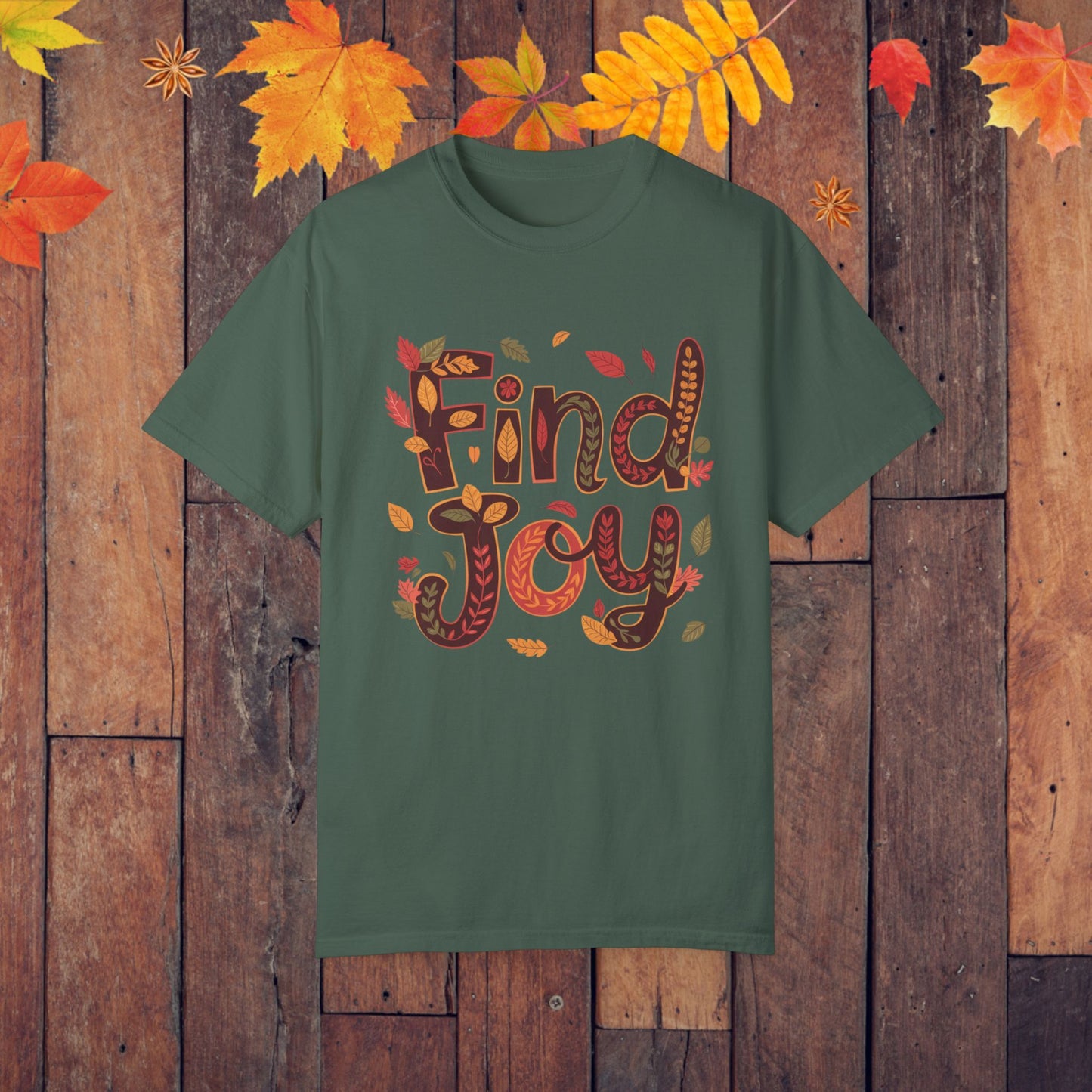 Find Joy Colorful Autumn Leaves T-Shirt, Inspirational Fall Tee, Positive Vibes Shirt, Motivational Graphic T-Shirt, Casual Autumn Wear