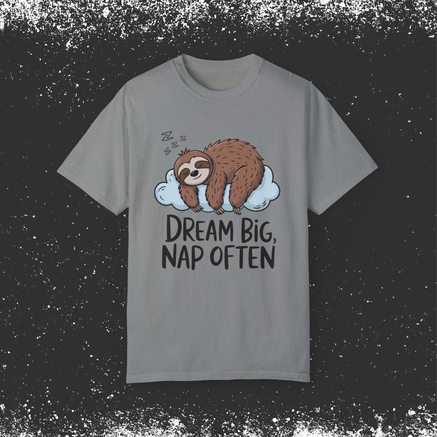 Cute Sloth T-Shirt Dream Big Nap Often Graphic Tee Funny Lazy Sloth Shirt Animal Lover Gift Relaxing Sleepy Sloth Print