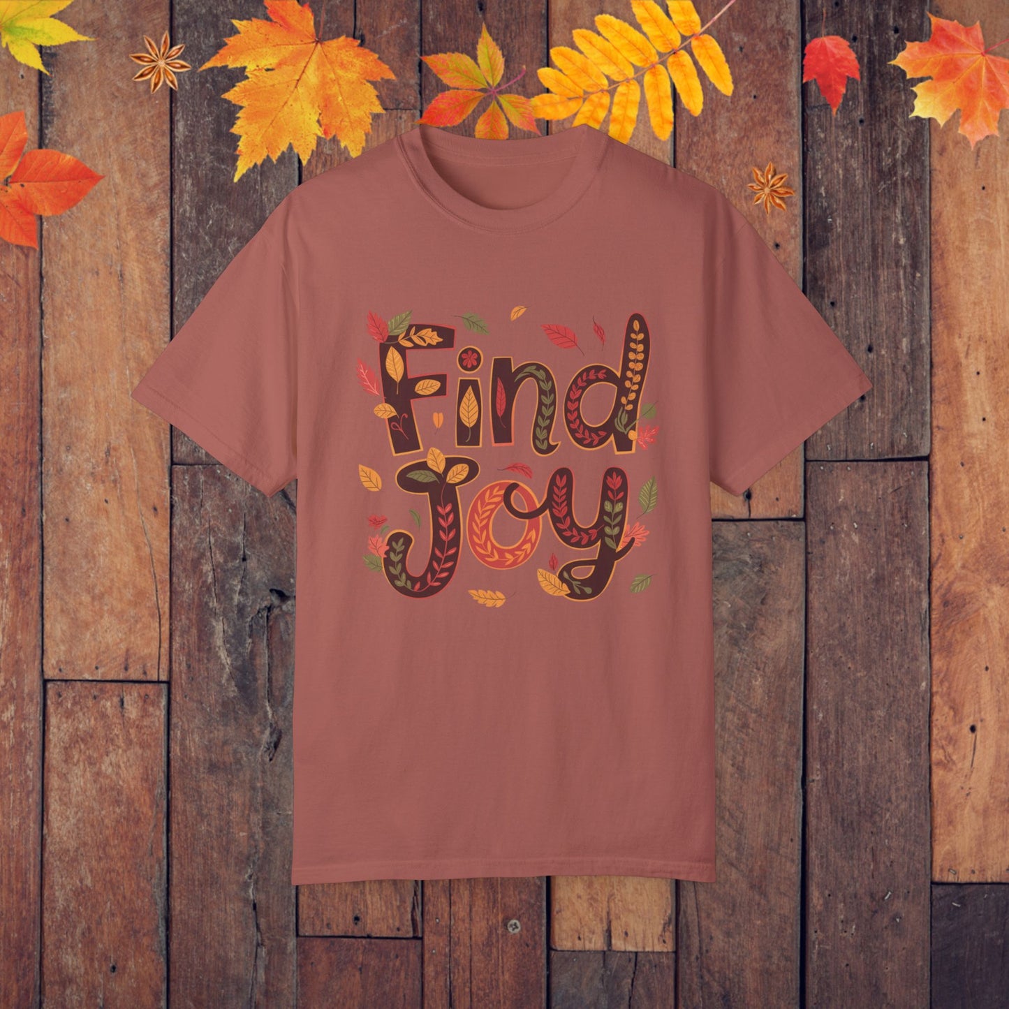 Find Joy Colorful Autumn Leaves T-Shirt, Inspirational Fall Tee, Positive Vibes Shirt, Motivational Graphic T-Shirt, Casual Autumn Wear