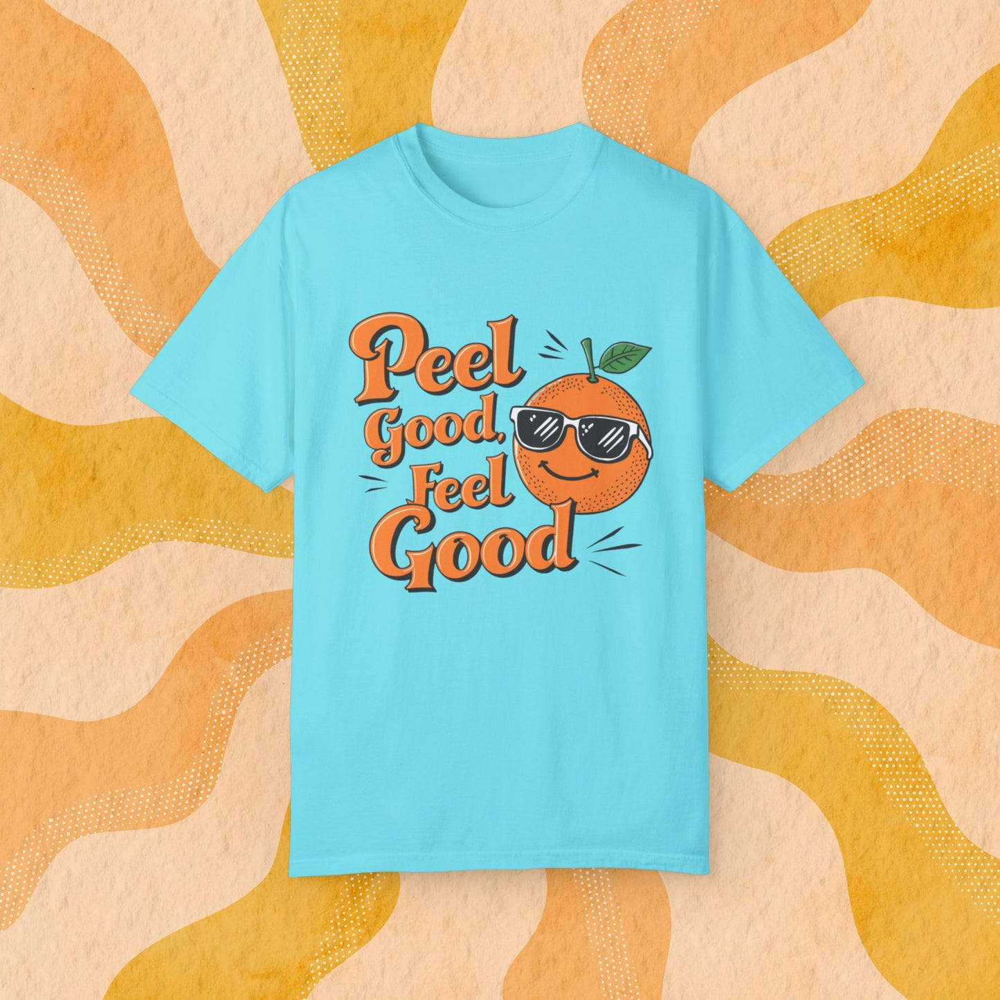 Orange Graphic Tee, Funny T-Shirt, Peel Good Feel Good Design, Cool Casual Shirt, Cute Orange Graphic, Gift for Friends, Unisex Tee