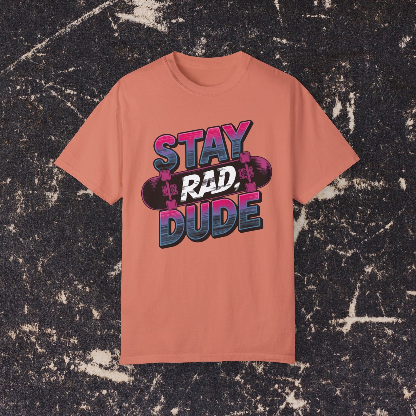 Stay Rad Dude T-Shirt, Cool Skateboarding Tee, Retro Graphic Shirt, Unique Gift for Skaters, Casual Streetwear, Comfortable T-Shirt