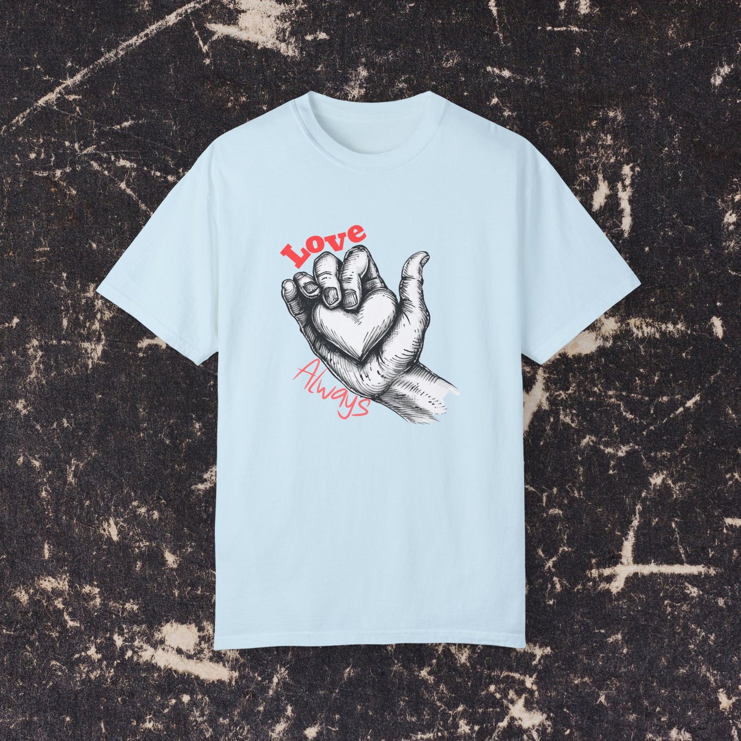 Love Always Hand Holding Heart Graphic Shirt, Unique Romantic T-Shirt, Heartwarming Love Tee, Thoughtful Gift for Loved Ones