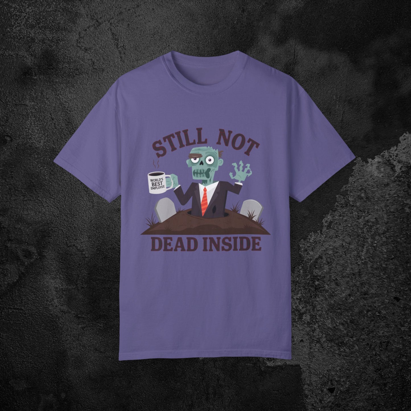 Funny Zombie Humor Still Not Dead Inside T-Shirts