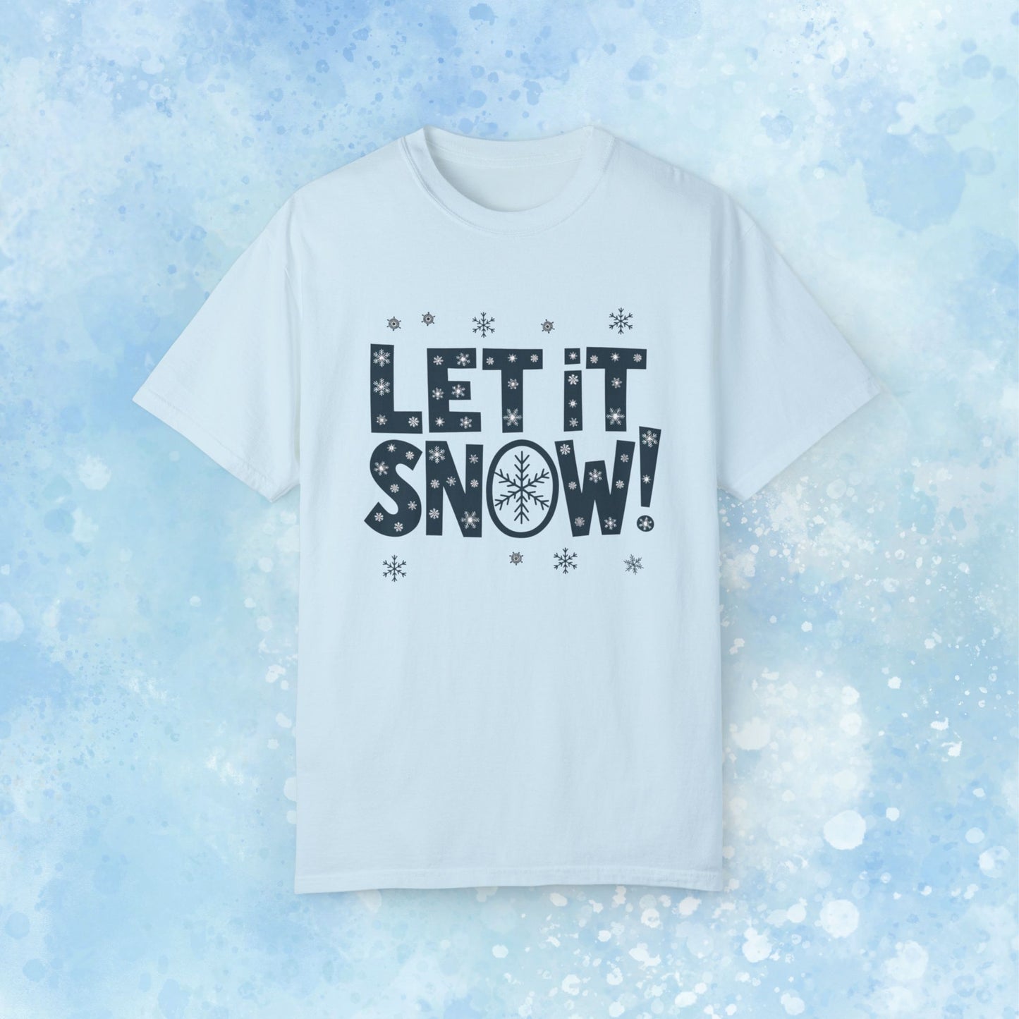 Let It Snow T-Shirt, Snowflake Graphic Tee, Winter Slogan Shirt, Christmas Holiday Apparel, Festive Snowflakes T-Shirt