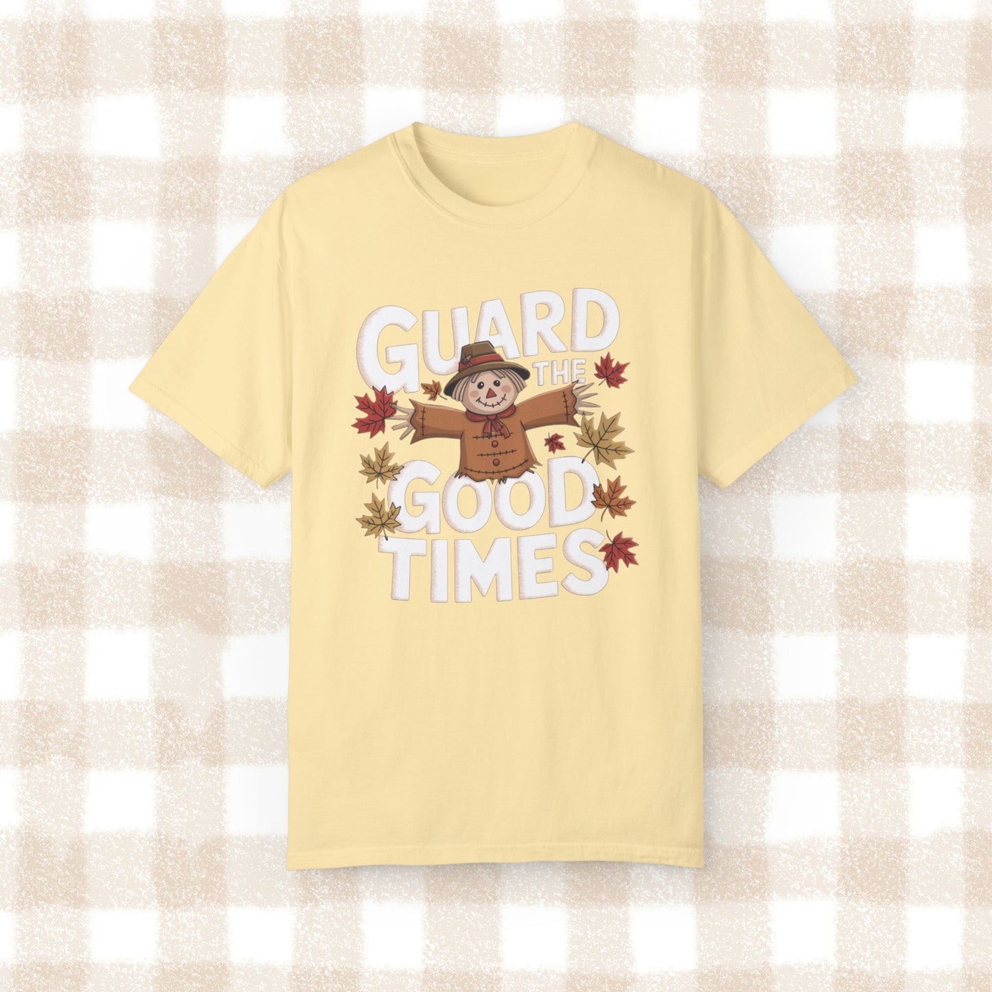 Guard the Good Times Halloween Scarecrow T-Shirt, Funny Fall Design Tee, Cute Autumn Graphic Shirt, Thanksgiving Top