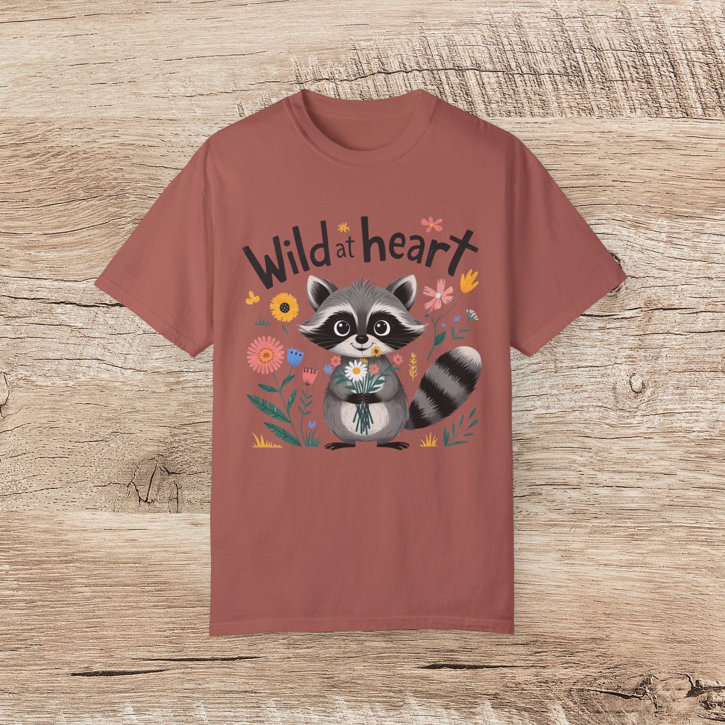 Cute Raccoon Wild at Heart T-Shirt, Adorable Animal Graphic Tee, Floral Raccoon Shirt, Trendy Casual Outfit, Gift for Nature Lovers