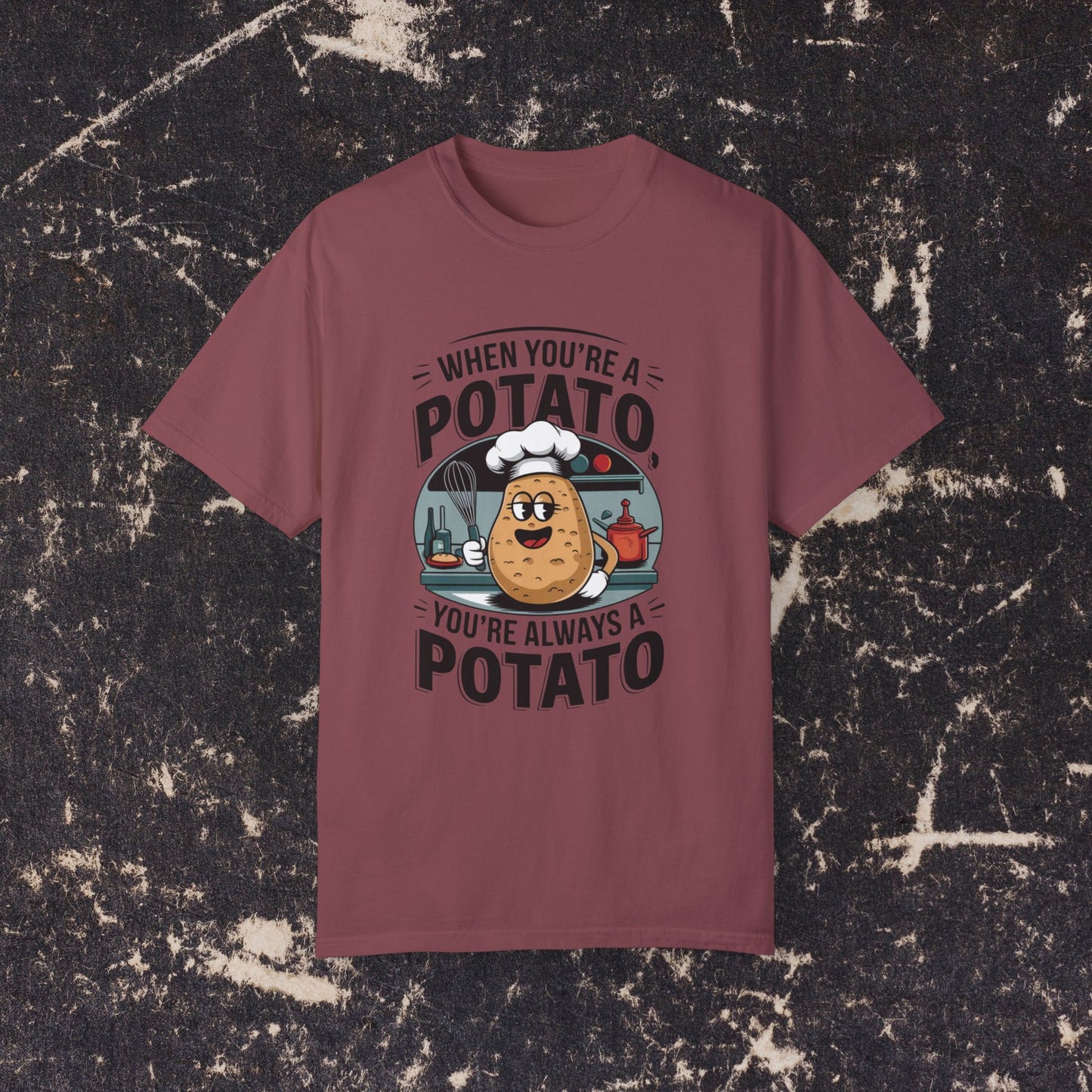 Funny Potato Chef T-Shirt, Humorous Cooking Graphic Tee, Always A Potato Shirt, Cute Baking Potato Design, Chef Lover Gift