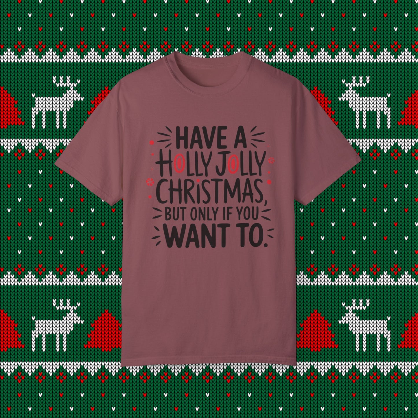 Have a Holly Jolly Christmas Shirt Funny Christmas Tee Holiday Graphic Top Cute Xmas Gift Women Casual T-Shirt