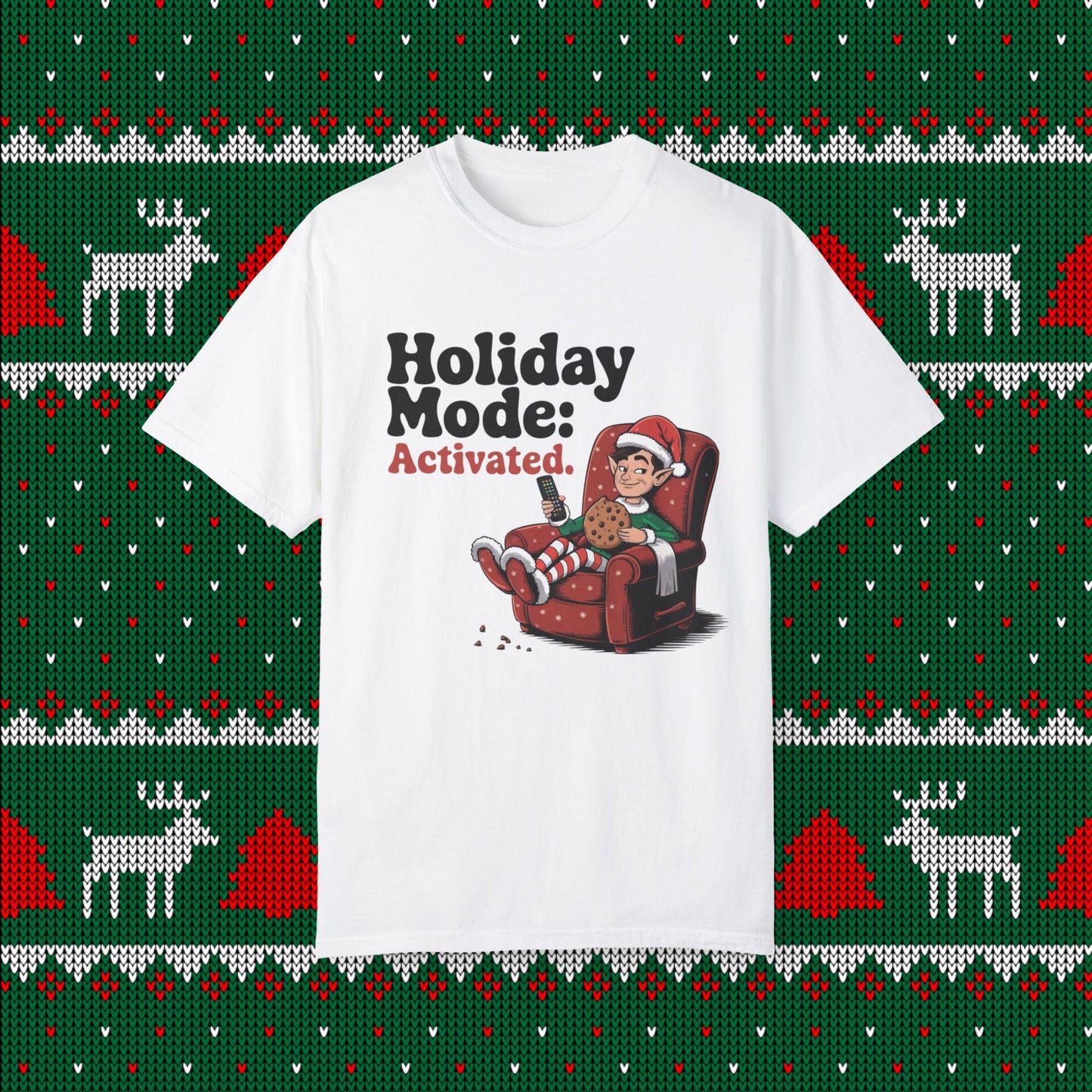 Holiday Mode: Activated Funny Christmas Elf T-Shirt, Quirky Holiday Elf Shirt, Comfy Festive Graphics Tee