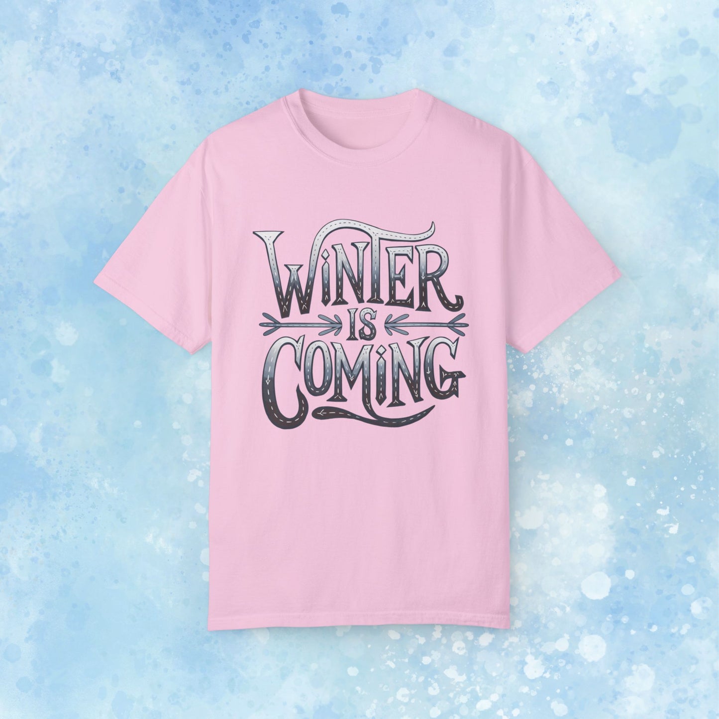 Winter is Coming T-Shirt, Cool Winter Graphic Tee, Fun Winter Quote Shirt, Casual Winter Fashion Tee, Game Day Winter Apparel