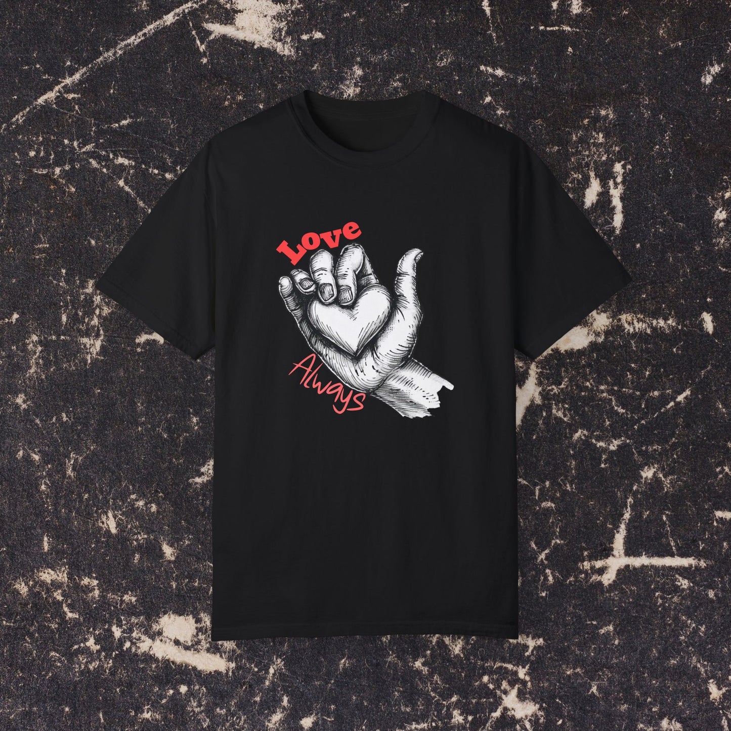 Love Always Hand Holding Heart Graphic Shirt, Unique Romantic T-Shirt, Heartwarming Love Tee, Thoughtful Gift for Loved Ones