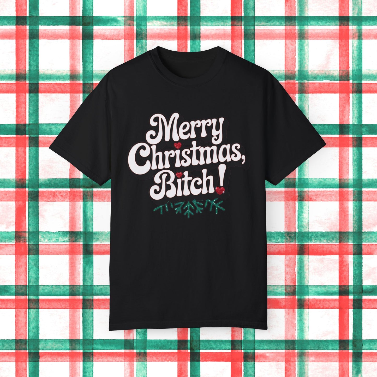 Funny Christmas T-Shirt, Merry Christmas Bitch Shirt, Holiday Party Tee, Trendy Xmas Apparel, Humorous Festive Top, Gift for Friends