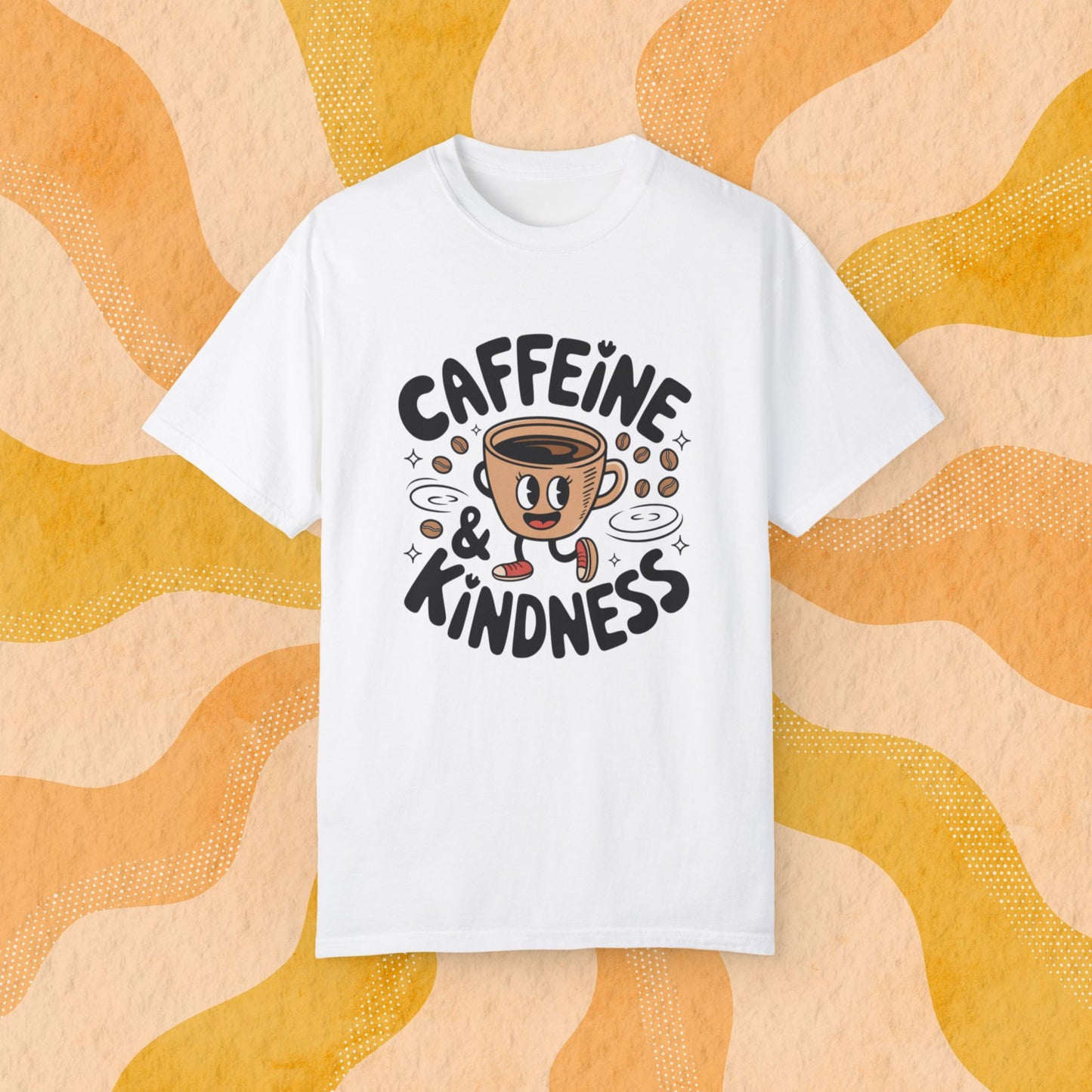 Coffee Lover T-Shirt, Caffeine and Kindness Shirt, Funny Coffee Graphic Tee, Cute Coffee Cup Illustration, Coffee Enthusiast Gift