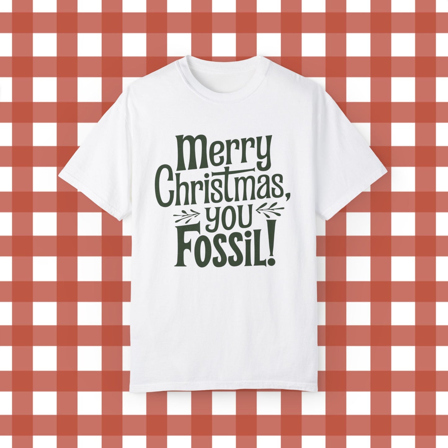 Merry Christmas You Fossil T-Shirt, Funny Holiday T-Shirt, Christmas Novelty Gift, Unique Christmas Graphic Tee, Fun Xmas Shirt