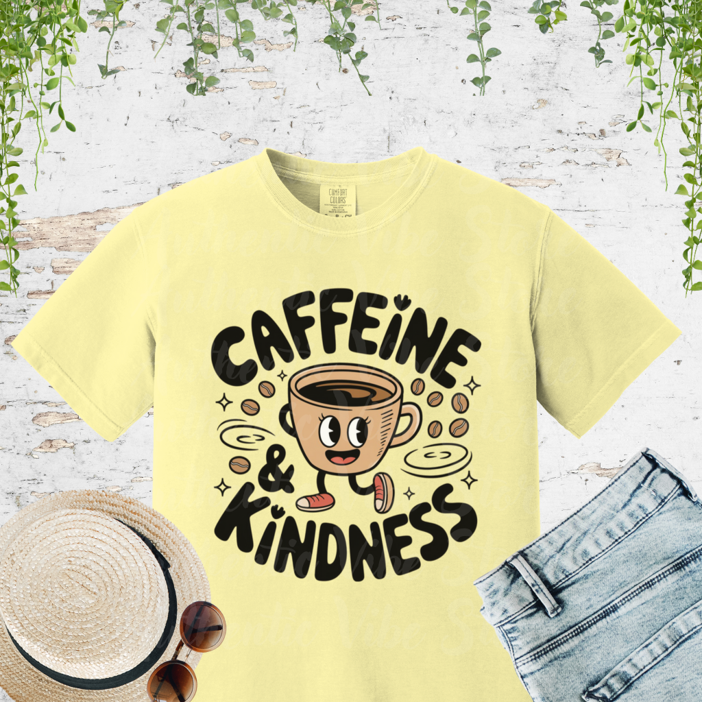 Coffee Lover T-Shirt, Caffeine and Kindness Shirt, Funny Coffee Graphic Tee, Cute Coffee Cup Illustration, Coffee Enthusiast Gift