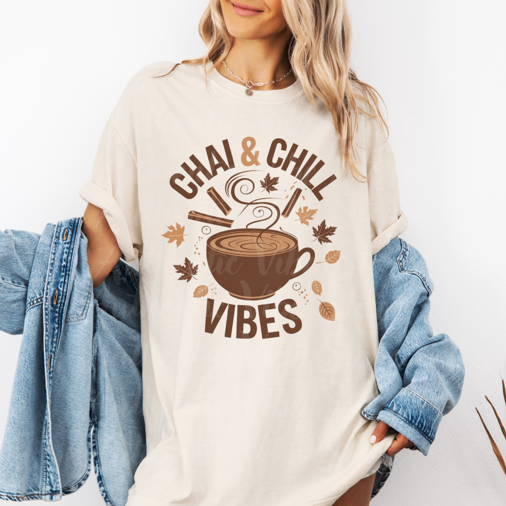 Chai and Chill Vibes T-Shirt, Cozy Autumn Tea Shirt, Fall Leaves Design Tee, Cozy Beverage Lover Gift, Comfy Casual Wear