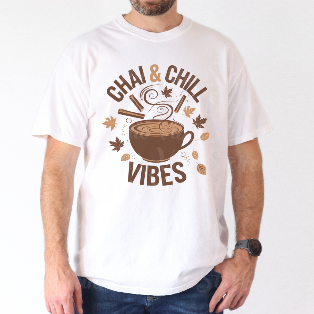 Chai and Chill Vibes T-Shirt, Cozy Autumn Tea Shirt, Fall Leaves Design Tee, Cozy Beverage Lover Gift, Comfy Casual Wear