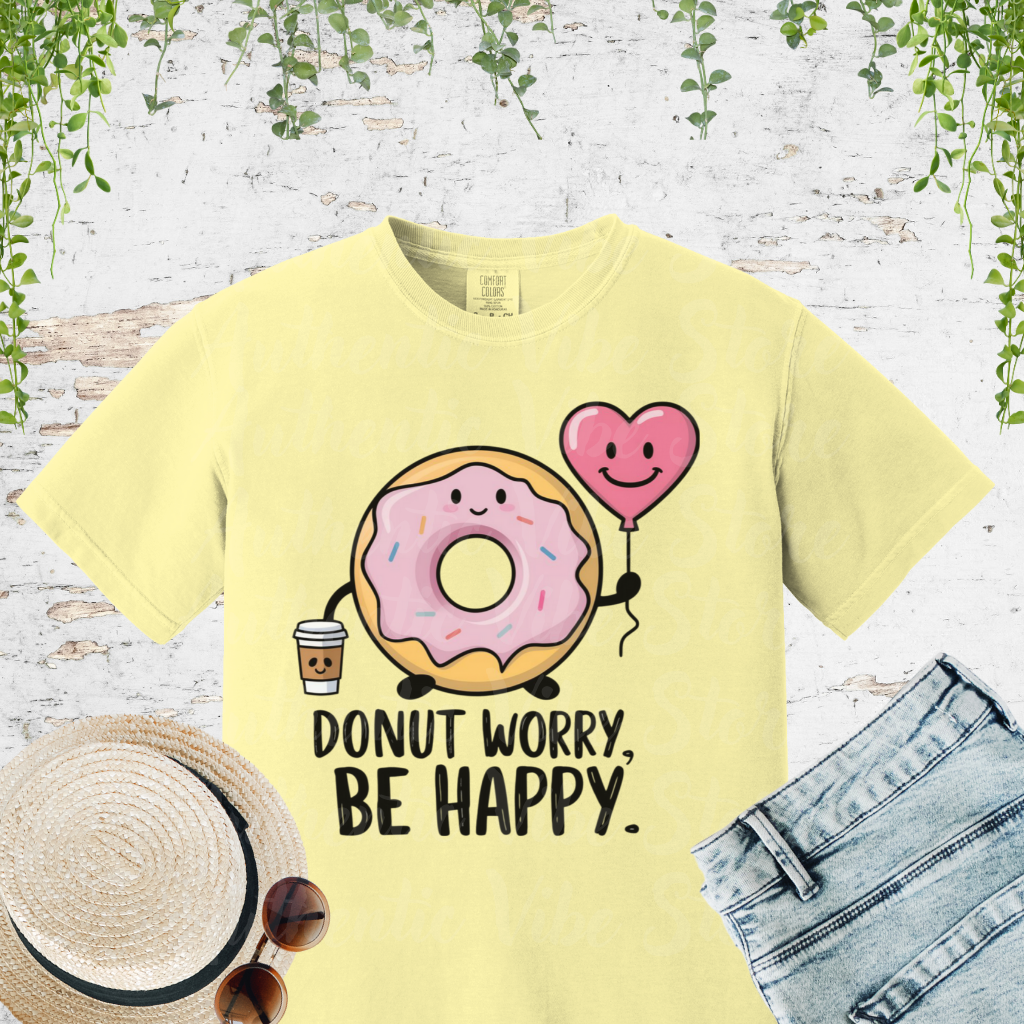 Donut Worry Be Happy Cute Donut With Coffee and Heart Balloon Graphic Tee, Funny Donut Lovers Shirt, Quirky Positive Message T-Shirt