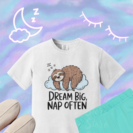 Cute Sloth T-Shirt Dream Big Nap Often Graphic Tee Funny Lazy Sloth Shirt Animal Lover Gift Relaxing Sleepy Sloth Print