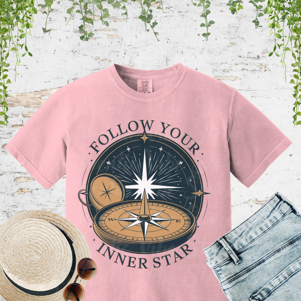 Inspirational Compass T-Shirt, Follow Your Inner Star Graphic Tee, Motivational Adventure Shirt, Star Compass Design, Gift for Explorers Garment-Dyed T-shirt