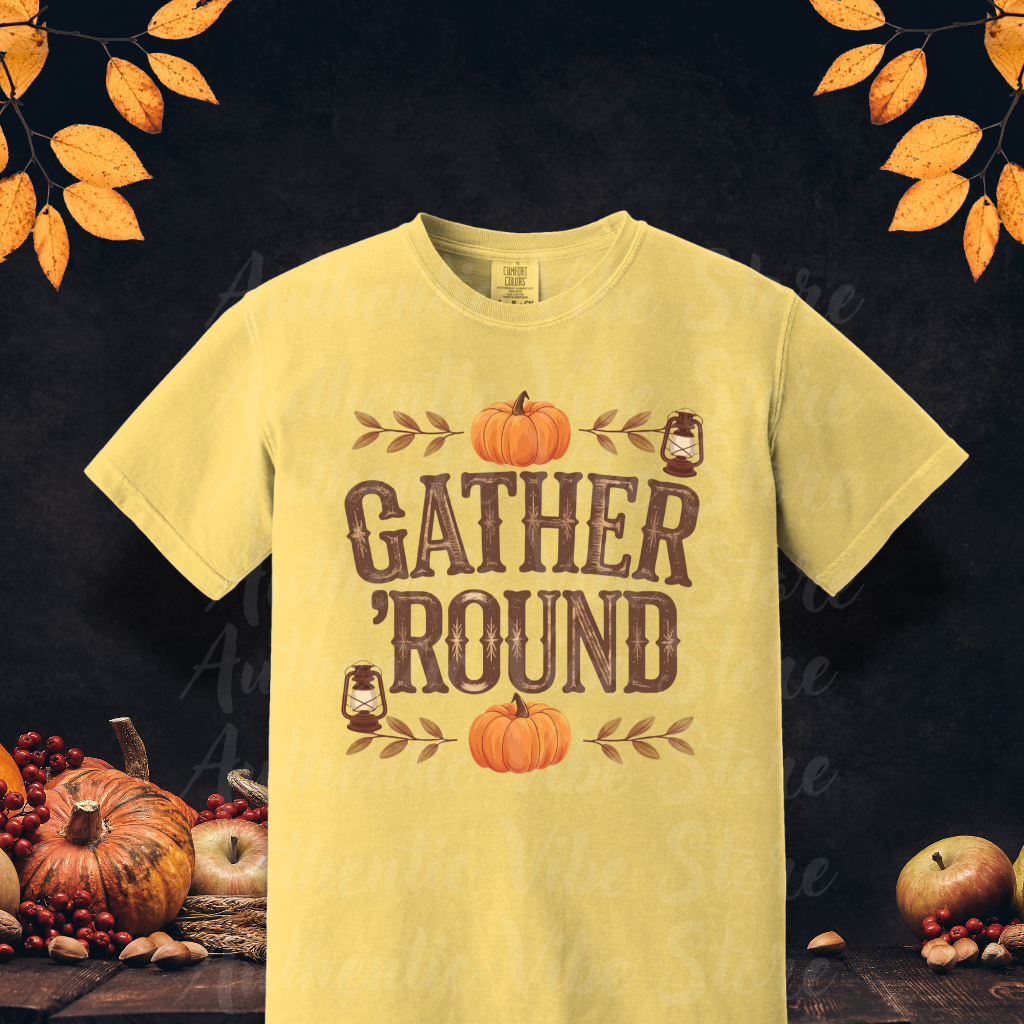 Gather Round Fall Themed T-Shirt, Pumpkin Lantern Design Tee, Autumn Season Shirt, Rustic Thanksgiving Shirt, Cozy Fall Apparel Gift