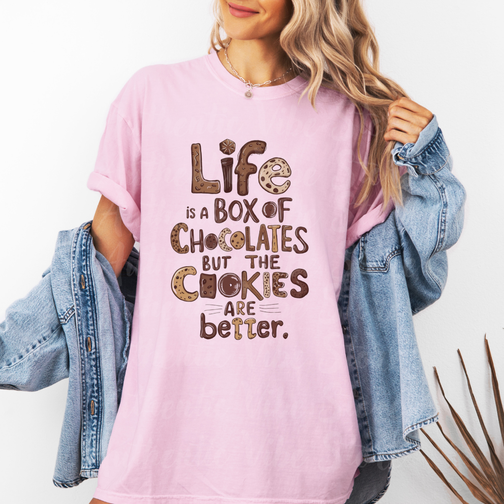 Life is a Box of Chocolates Funny Quote T-Shirt, Cute Cookies Graphic Tee, Fun Casual Wear, Unique Gift for Food Lovers, Trendy Apparel Garment-Dyed T-shirt