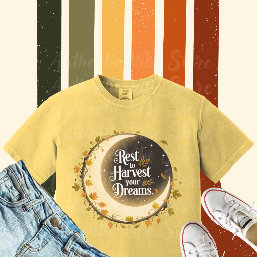 Rest to Harvest your Dreams T-Shirt, Moon and Leaves Graphic Tee, Motivational Quote Shirt, Inspirational Autumn Apparel