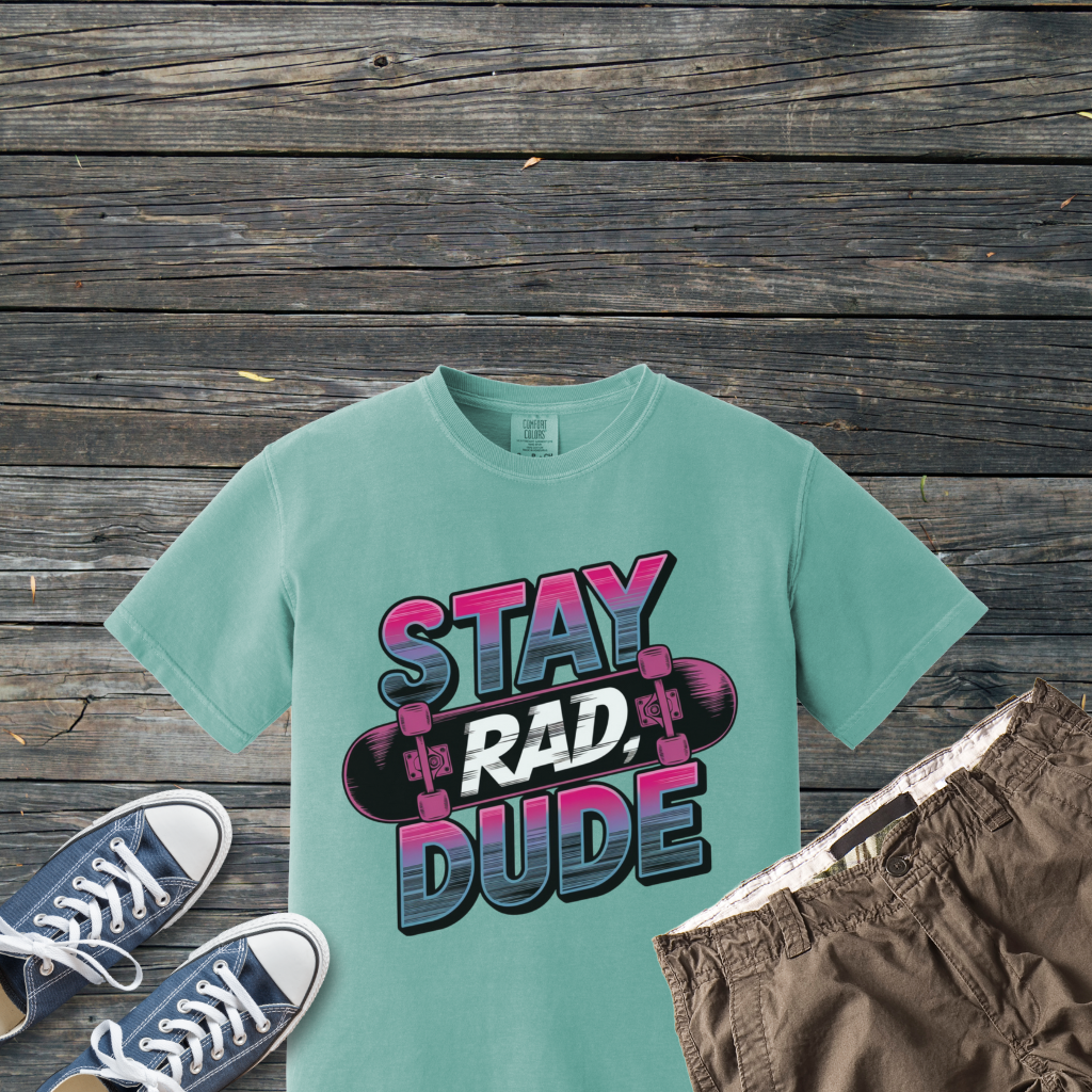 Stay Rad Dude T-Shirt, Cool Skateboarding Tee, Retro Graphic Shirt, Unique Gift for Skaters, Casual Streetwear, Comfortable T-Shirt